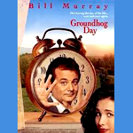 Groundhog Day