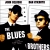 The Blues Brothers